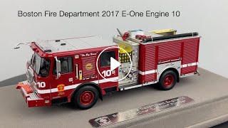 Boston Fire Department 2017 E-One Engine 10