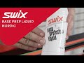 Swix how to base prep liquid  nordic