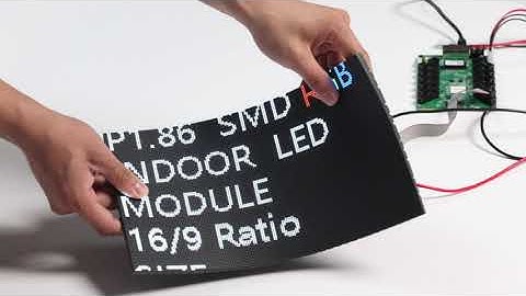 Indoor P1.86mm 300x168mm 16:9- SMD Soft Flexible LED Module