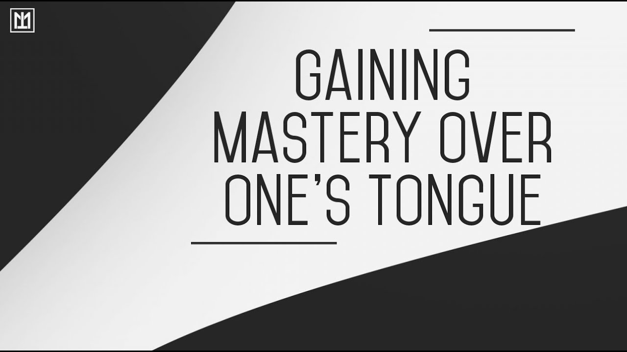 Gaining Mastery Over One's Tongue | Abul Abbas Moosa Richardson