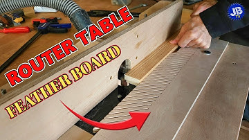 How to make a Feather Board for a Router Table