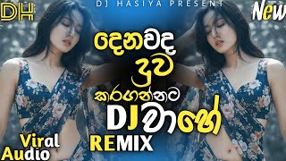 වාහේ New Dj Remix Song | Wahe New Dj Remix Song | DJ_HASIYA