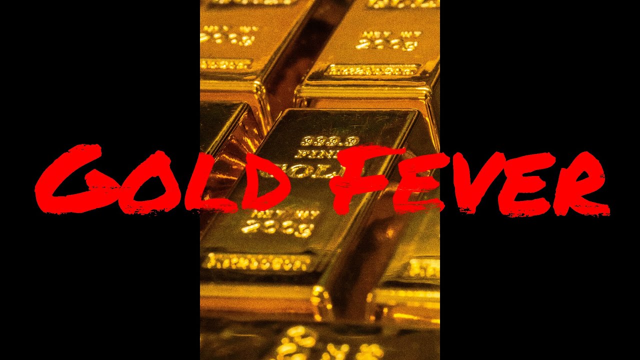 Gold Fever