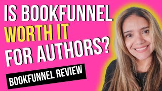 IS BOOKFUNNEL WORTH IT FOR AUTHORS BOOK FUNNEL REVIEW | EMAIL MARKETING