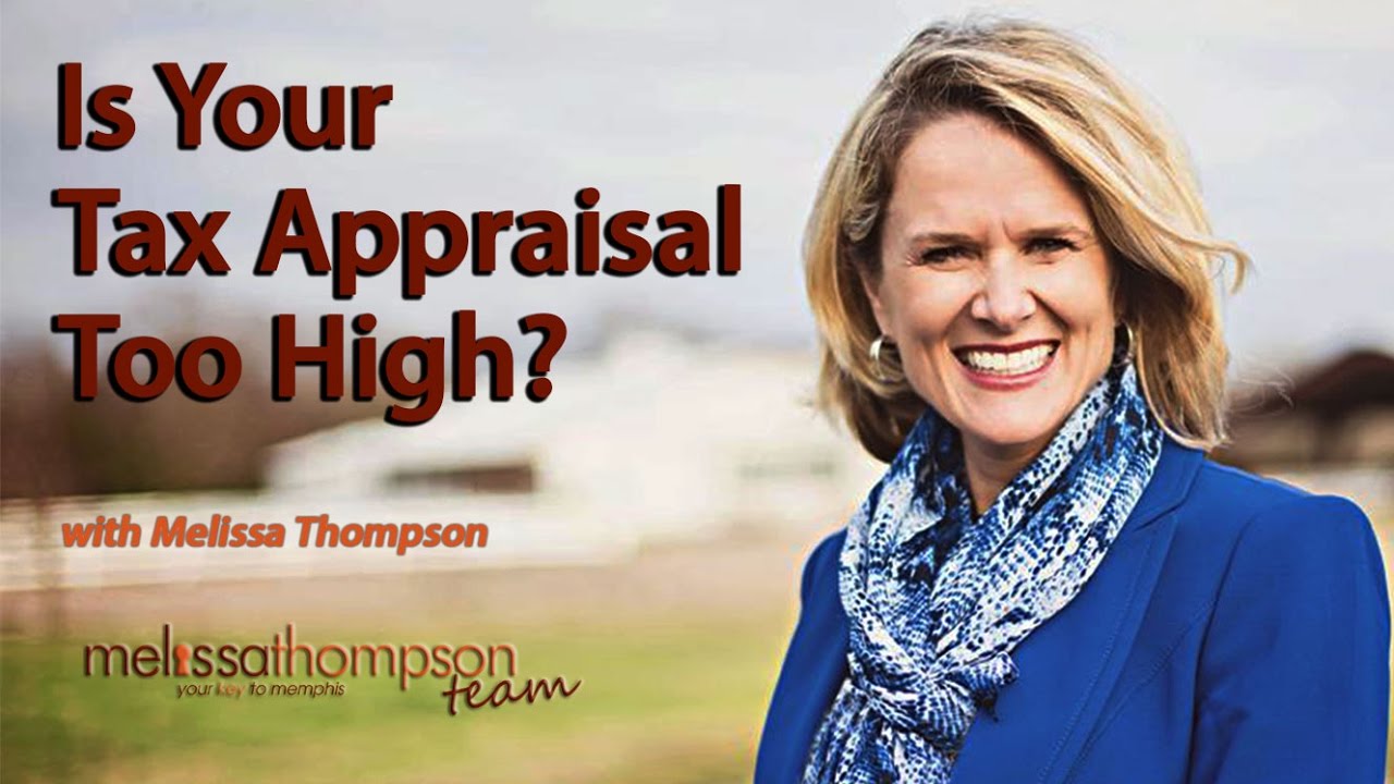 Memphis Real Estate Agent Is your tax appraisal too high? YouTube