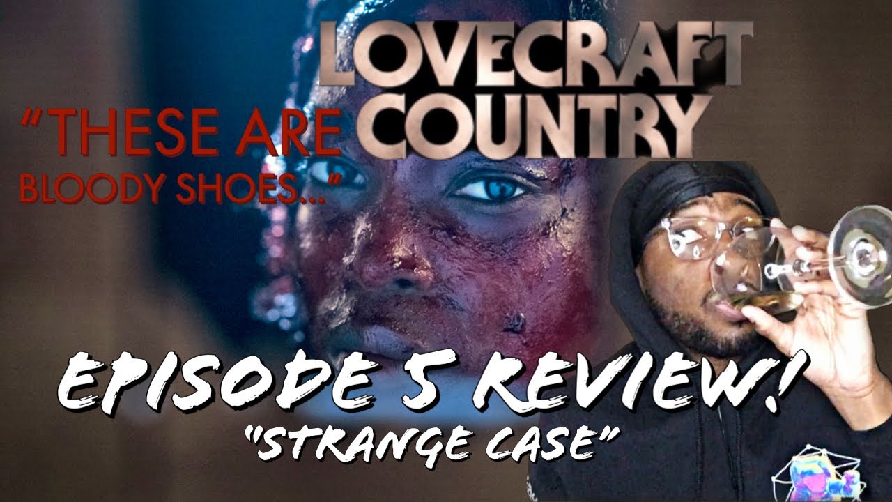 Lovecraft Country (HBO Max) | Episode 5 Review + Explained - "Strange Case"