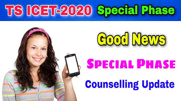 TS ICET-2020 Special Phase Counselling|| ts icet 3rd phase counselling 2020||ts icet 3rd phase