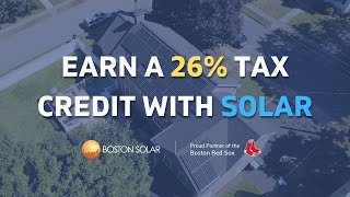 How to Earn a 26% Tax Credit with Solar by Boston Solar 52 views 1 year ago 32 seconds