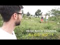 Reise zu unserem Hilfsprojekt nach Uganda 🇺🇬 Vlog No. 1 - Anreise