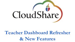 CloudShare Support Session - TD Refresher and New Features