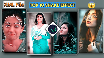 Top 10 Shake Effect Alight Motion 2021 | New Shake Effect Package Free | Shake Effect XML File