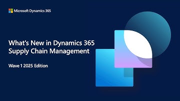 Nieuw in Dynamics 365 Supply Chain Management Wave 1 2025 | Fast Track Dynamics 365 TechTalk