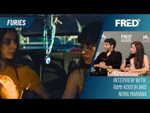 Interview: Rami Kodeih, Nora Mariana - FURIES | Venezia 83