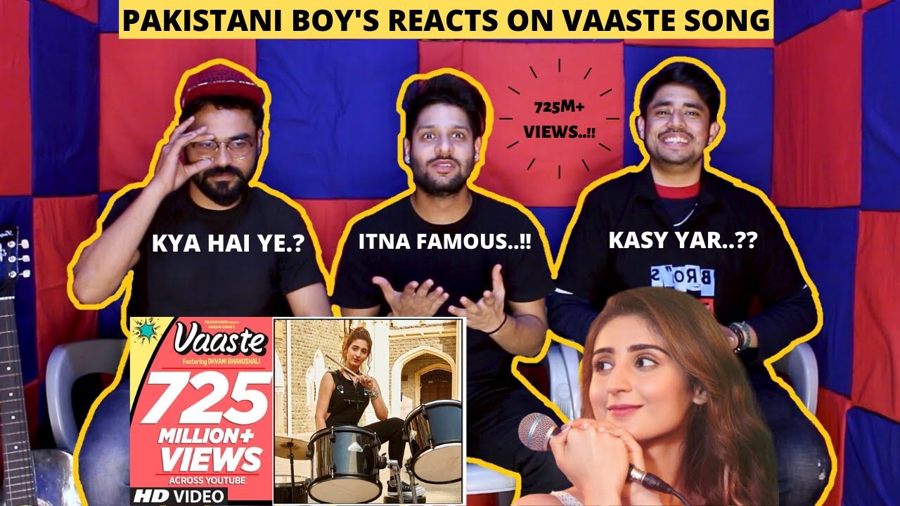 Vaaste Song Reaction Dhvani Bhanushali, Tanishk Bagchi | Nikhil | Bhushan Kumar |  Pakistani reacts