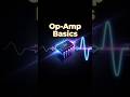 Op-Amp in 60 Seconds ⚡Tamil Tech#shortsfeed #opamp #engineering #viral