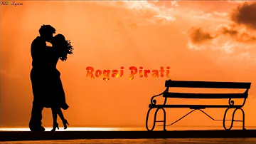 Sunil Giri - Rogai Pirati (रोगै पिरती) (Lyrics) | Ft. Sadikshya Chhetri | 2020 (Lyrics)