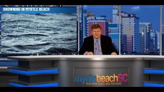 15 Year Old Drowned In Myrtle Beach Ocean Waters