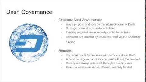Dash: Video Series - #6 - Decentralized Governance and Budget System = DVS15E06