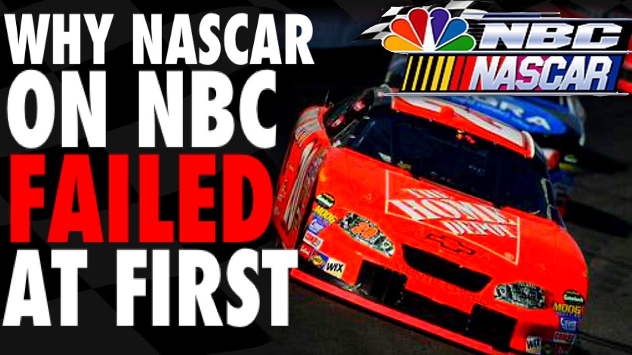 Why NASCAR on NBC FAILED the First Time