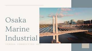 Full Osaka Marine Industrial - Outboard YAMAHA Connecting Rod Update