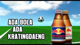 Iklan Kratingdaeng - Football 1 (2010) @ RCTI, Global TV, Indosiar, ANTV, SCTV, Trans TV, & TPI