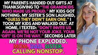 My Parents Handed Out Gifts To The favorite Grandkids At Thanksgivingmine Were Left Out Then