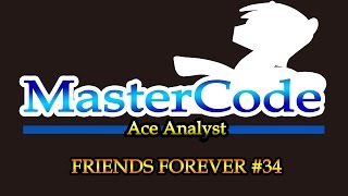 Ace Analyst: Friends Forever #34 Review/Analysis