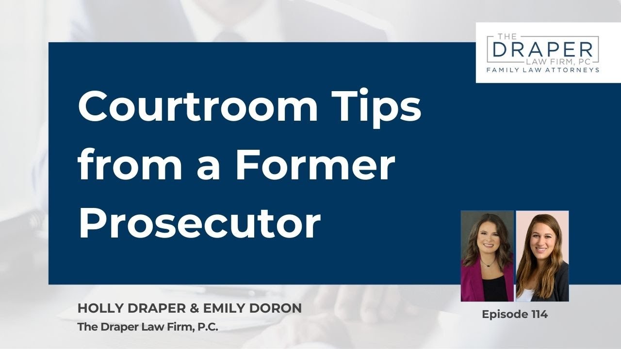 Courtroom Tips from a Former Prosecutor