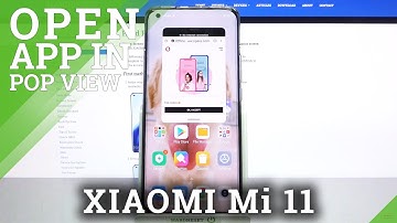 How to Open Apps in Pop Up View on XIAOMI Mi 11 – Pop-up View Mode