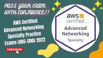 AWS Certified Advanced Networking Specialty Practice Exams (ANS-C00) 2022|#Advanced_Networking