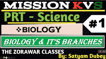 BIOLOGY| KVS SCIENCE| KVS PREPARATION| THE ZORAWAR CLASSES