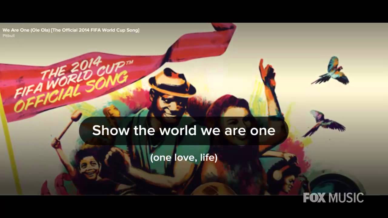 We Are One Ole Ola Lyrics YouTube we-are-one-ole-ola-lyrics-youtube