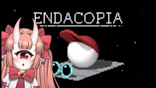 「 Vtuber 」endacopia? no i'm just starting it || endacopia