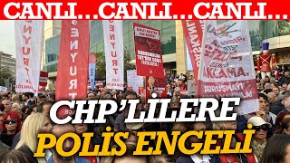 Trtye Yürüyen Chplilere Polis Engeli