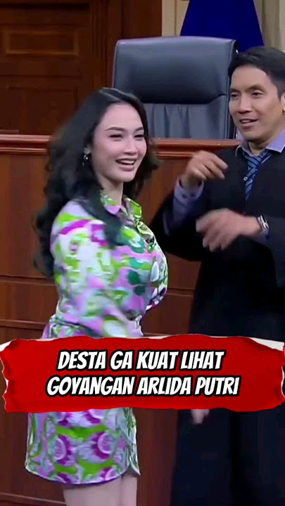 desta gak kuat liat goyangan arlina putri #shorts #comedy