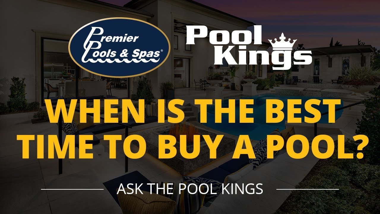When Is The Best Time To Buy A Pool? Ask The Pool Kings Episode 2