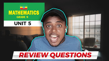 Ethiopian Grade 9 Math Unit 5 Review Questions | Dynamic Tutor