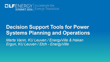 Decision Support Tools for Power Systems Planning and Operations - Marta Vanin & Hakan Ergun
