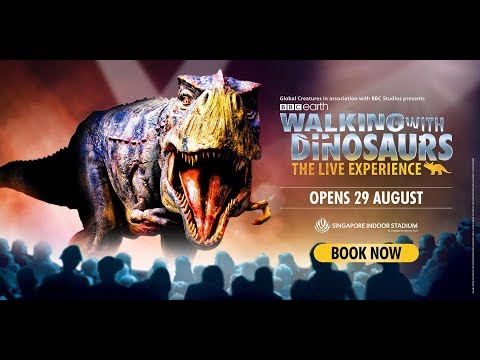 Walking With Dinosaurs- The Live Experience/ Arena Spectacular Full Show 2019 (Singapore)