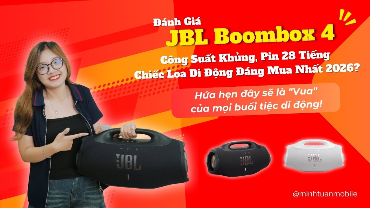 Review JBL Boombox 4: Công Suất Khủng, Pin 28 Tiếng - Chiếc Loa Di Động Đáng Mua Nhất 2026?