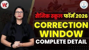 Sainik School 2026 Form Correction Window | Class 6 Class 9 | AISSEE 2026 Form Correction