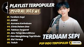 Mubai Hefni  Terdiam Sepi  Asbsk  Asmara Kerinduan  Lagu Pop Terpopuler 2026