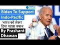 Good news for India Biden To Support Indo-Pacific Current Affairs 2020 #UPSC