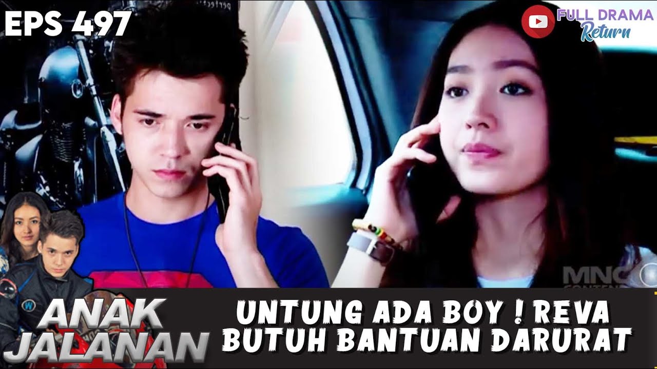 UNTUNG ADA BOY ! REVA BUTUH BANTUAN DARURAT - ANAK JALANAN