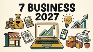 7 Profitable Business Ideas to Start in 2027 | Low Investment, High Potential