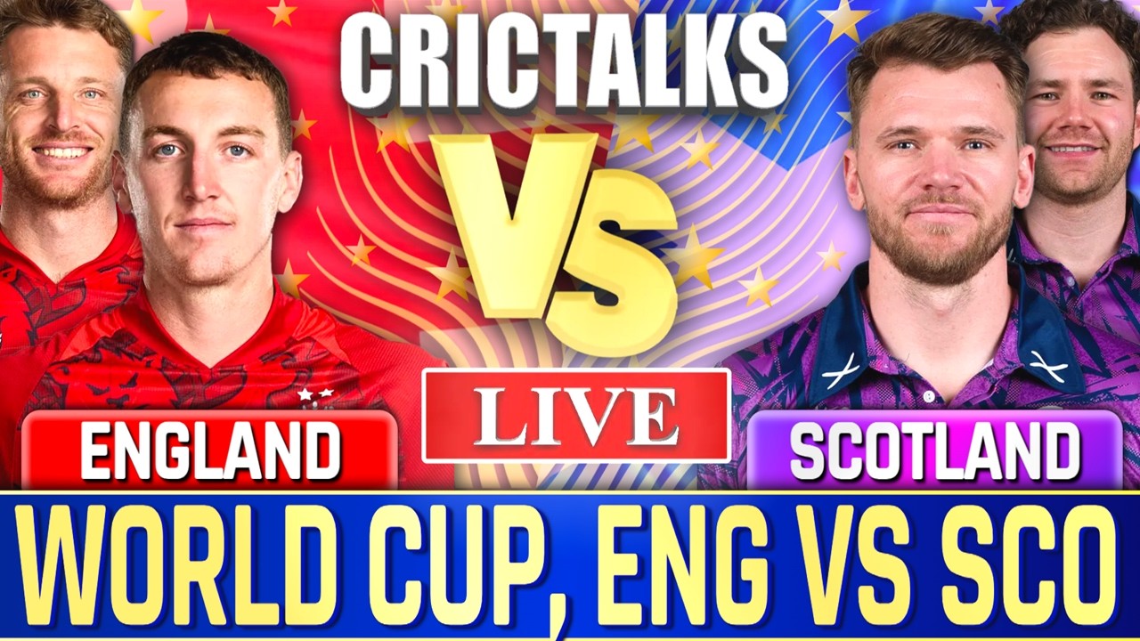 🔴 Live: ENG vs SCO Cricket Live Match Today, World Cup Scores, Commentary England v Scotland