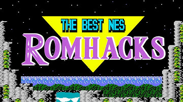 Best NES Romhacks!, (Volume 2)