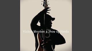 Video thumbnail of "Victor Wooten - More Love"