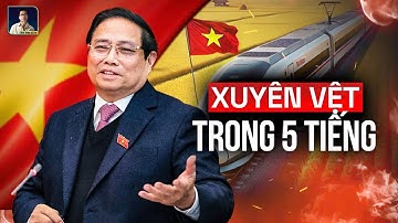Dự Án Đường Sắt Bắc - Nam: Đi Hết Việt Nam Chỉ Trong 5 Tiếng: Sáng Ăn Phở Hà Nội, Tối Nhậu Ở Sài Gòn
