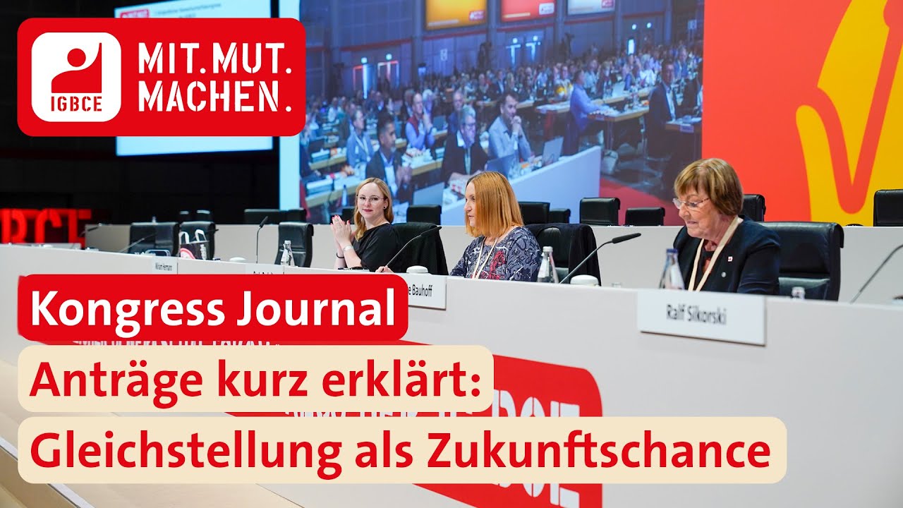 Gleichstellung Als Zukunftschance IG BCE Kongress 2021 YouTube